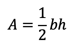 formula for a triangle
A=1/2bh