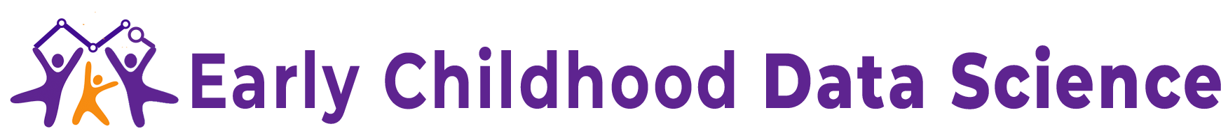 Early Childhood Data Science