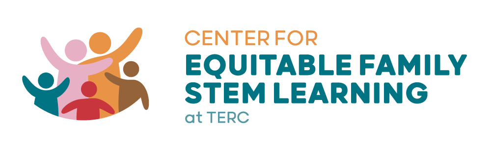 Center for Equitable Family STEM Learning