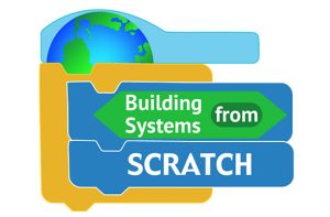 Building Systems from Scratch