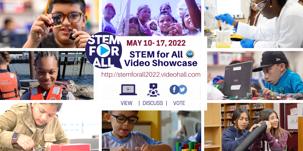 May 10th-17th: TERC Hosts 8th Annual STEM for All Video Showcase Event: Access, Inclusion, and Equity