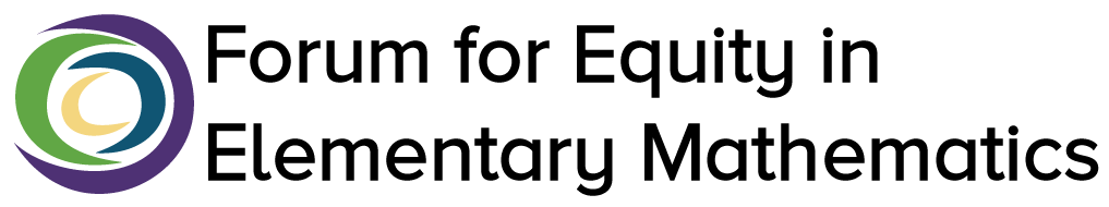 Logo: Forum for Equity in Elementary Mathematics