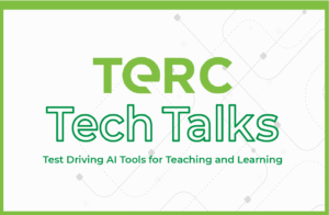 TERC Tech Talks