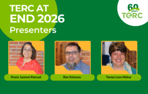 TERC Staff to present at the END 2026 Conference