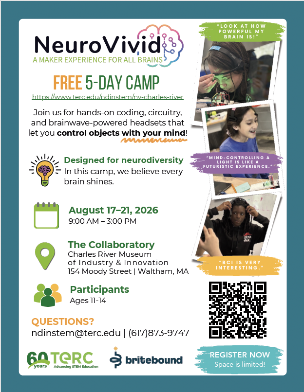 Flyer promoting NeuroVivid, a free 5-day neuroinclusive STEM camp for ages 11–14 in Waltham, MA, August 17–21, 2026.
