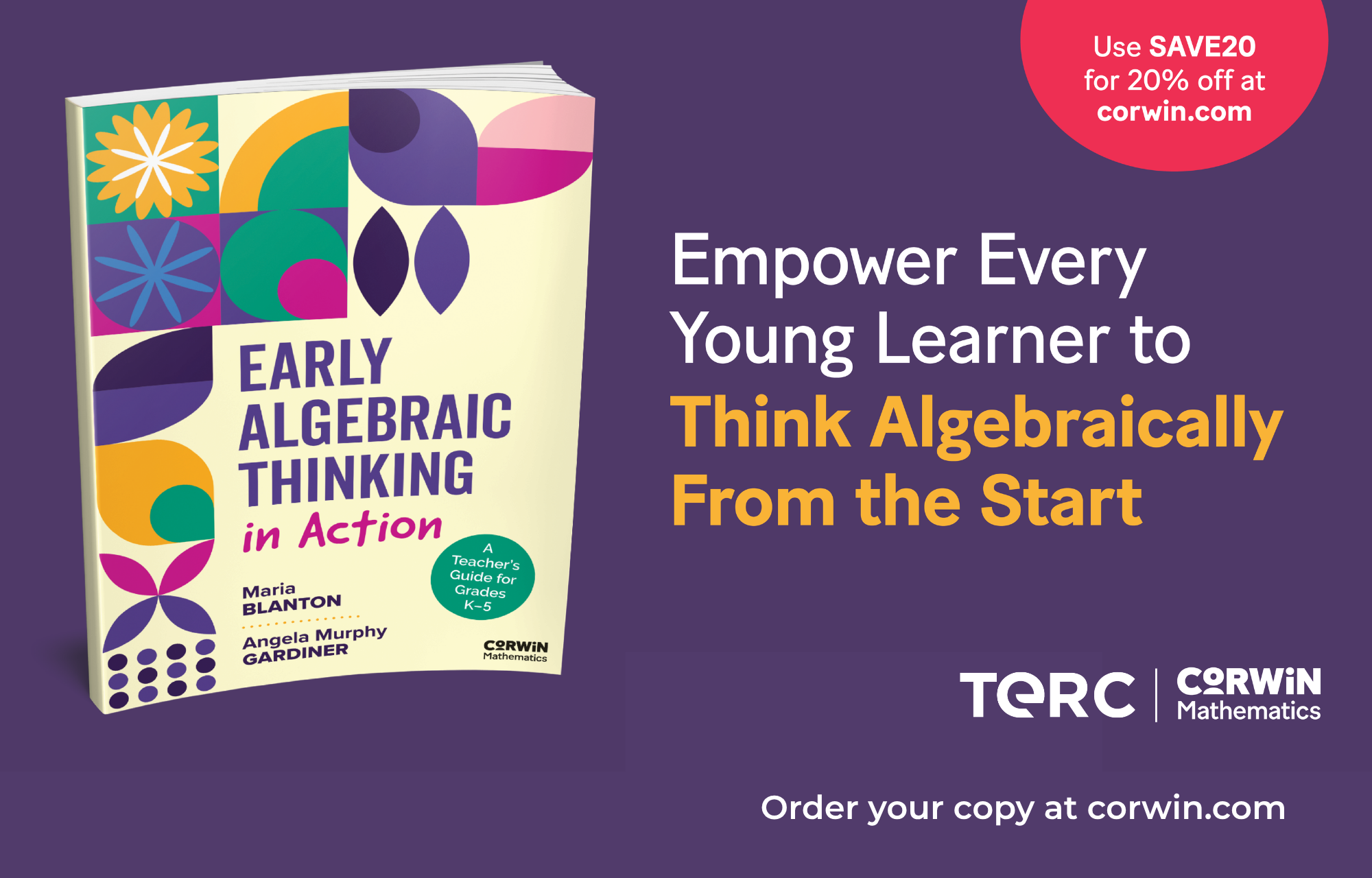 TERC Experts Publish Groundbreaking Resource on Teaching Early Algebra to Improve Students’ Ability in Mathematics